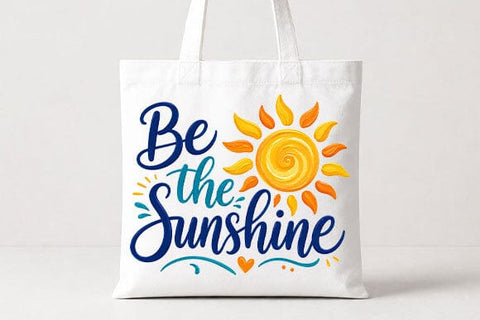 Be The Sunshine PNG | Inspirational Quote Sublimation Design SVG BillahCrafts 