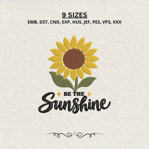 Be the Sunshine Sunflower Embroidery Design – Inspirational Floral Machine Embroidery File, Positive Quote Flower Design Embroidery/Applique DESIGNS PatternFeed8 