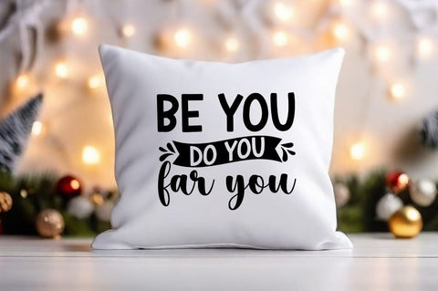be you do you far you svg Design SVG Designangry 