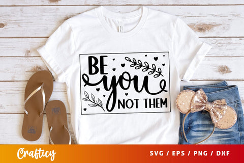 Be you not them SVG Design SVG Designangry 