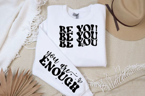 Be you Sleeve SVG Design, Inspirational sleeve SVG, Motivational Sleeve SVG Design, Positive Sleeve SVG SVG Regulrcrative 