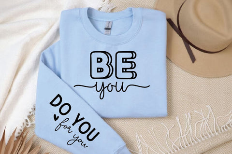 Be you Sleeve Svg Design, Positivity SVG Design SVG Regulrcrative 