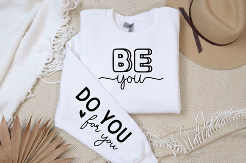 Be you Sleeve Svg Design, Positivity SVG Design SVG Regulrcrative 