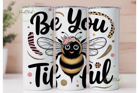 Be YOU tiful Bumblebee 20oz Tumbler Wrap Sublimation PixelChick 