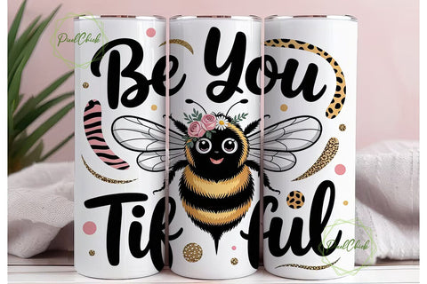 Be YOU tiful Bumblebee 20oz Tumbler Wrap Sublimation PixelChick 