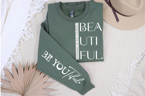 Be You Tiful Sweatshirt, Trendy White Sleeve Design Sweater, Strong Woman Hoodie SVG Creativeart88 