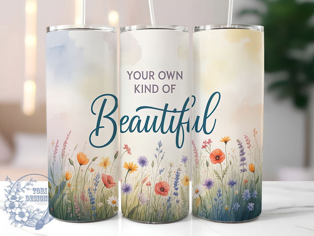 Be Your Own Kind Inspirational Tumbler, Be Your Own Kind PNG, Beautiful Quote Tumbler, 20oz Skinny Tumbler Wrap, Self Love Sublimation Design, Motivational Tumbler Design, Empowerment Quote Tumbler Sublimation ToriDesigns 