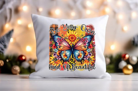 Be your own kind of beautiful Sublimation Sublimation Designangry 