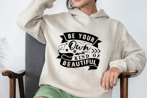 Be Your Own Kind Of Beautiful SVG Angelina750 