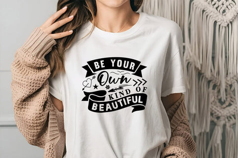 Be Your Own Kind Of Beautiful SVG Angelina750 