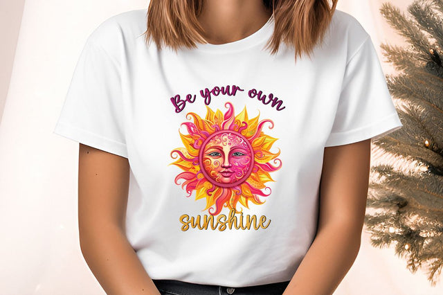 Be your own sunshine PNG Design Sublimation Designangry 