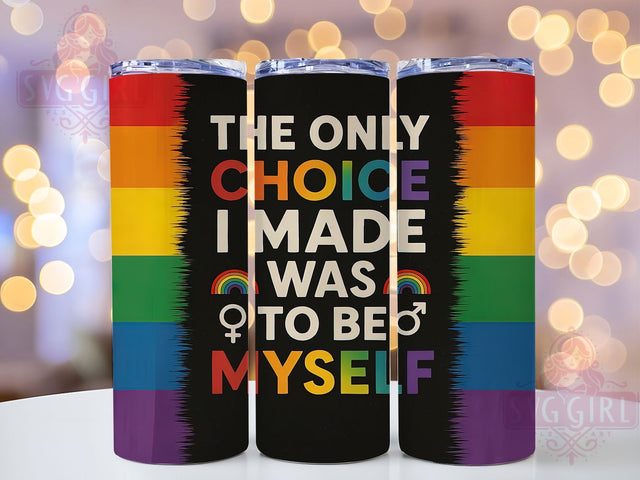 Be Yourself LGBT Pride Tumbler, Be Yourself Tumbler, 20oz Tumbler Sublimation, Pride Tumbler Wrap, LGBT Pride Gift, Motivational Quote Tumbler, Self-Acceptance Tumbler Sublimation SvggirlplusArt 