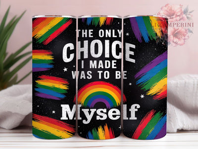 Be Yourself LGBTQ Pride Tumbler Wrap, LGBTQ Tumbler Design, Be Yourself Quote, 20oz Sublimation Wrap, Equality Tumbler, Pride Month Tumbler, Inspirational Quote Wrap Sublimation Li Zamperini 
