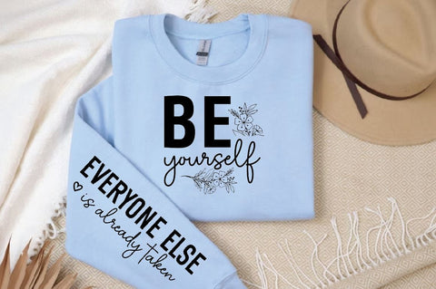 Be yourself Sleeve SVG Design, Inspirational sleeve SVG, Motivational Sleeve SVG Design, Positive Sleeve SVG SVG Regulrcrative 