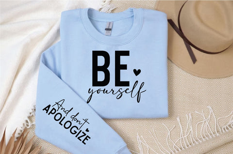 Be Yourself Sleeve SVG, Positivity SVG Design SVG Regulrcrative 