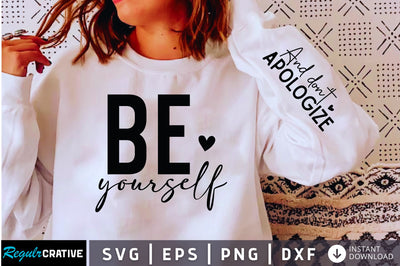 Be Yourself Sleeve SVG, Positivity SVG Design SVG Regulrcrative 