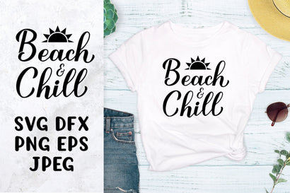 Beach and chill SVG. Funny summer quote shirt design SVG LaBelezoka 