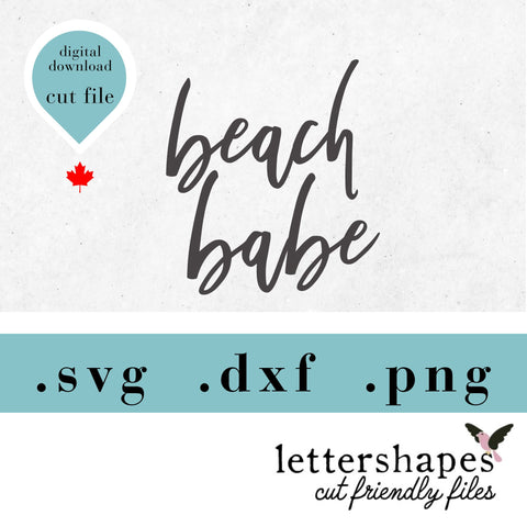 Beach Babe Handwritten Quote SVG, Summer Cut File Design, Digital Download for T-Shirts and Decals, Instant PNG DXF – LetterShapes SVG Lettershapes 