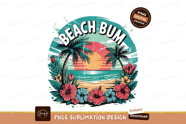 Beach Bum Graphic Tropical Vector Design Sublimation Designangry 