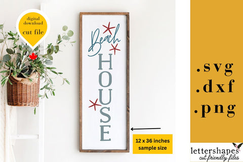 Beach House Vertical SVG | Coastal Porch Cut File | Starfish Theme Front Door SVG | Porch Welcome Sign DIY SVG Lettershapes 
