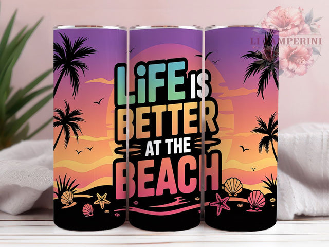Beach Life Coastal Vibes Tumbler, Life Is Better at the Beach Wrap, 20oz Sublimation Design, Ocean Vibes Tumbler, Coastal Living Cup, Summer Beach Wrap, Tropical Beach Tumbler Sublimation Li Zamperini 