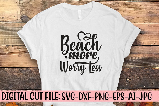 Beach More Worry Less SVG Cut File SVG Syaman 