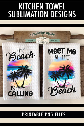 Beach Palm Trees Sublimation Design for Kitchen Towels - Meet Me At The Beach - The Beach Is Calling Sublimation Ewe-N-Me Designs 