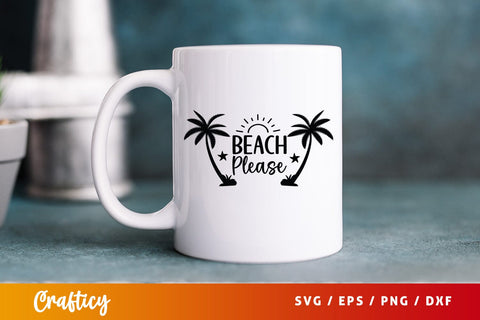 Beach please SVG Design SVG Designangry 