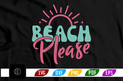 Beach Please Svg Design SVG Nbd161 
