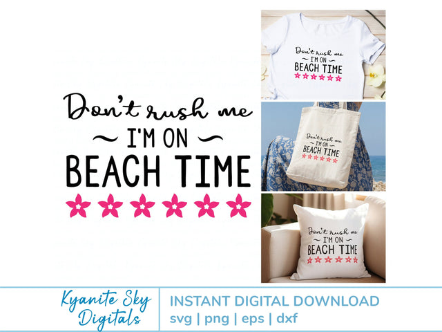 Beach Time SVG tropical vacation summer quote with flower border SVG Kyanite Sky Digitals 