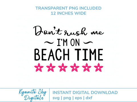 Beach Time SVG tropical vacation summer quote with flower border SVG Kyanite Sky Digitals 