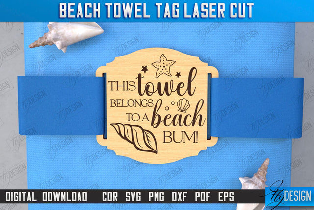 Beach Towel Tag Laser Cut | Summer Tag | Towel Wood Tag | CNC File SVG Fly Design 