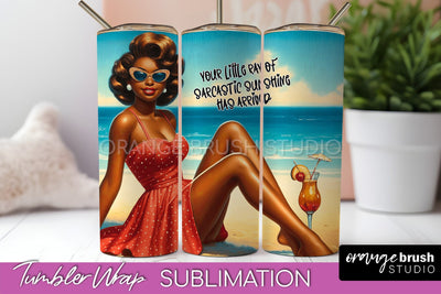 Beach Tumbler Wrap - Sarcastic Pin-up Girl Sublimation Sublimation OrangeBrushStudio 