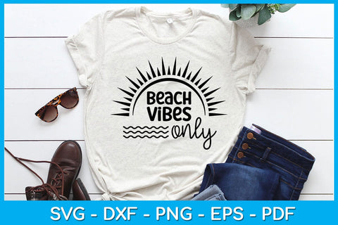 Beach Vibes Only Summer Vacation SVG PNG PDF Cut File SVG Creativedesigntee 