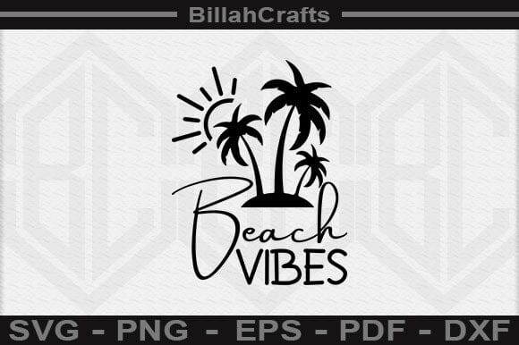 Beach Vibes Summer 2024 SVG Digital Download SVG BillahCrafts 