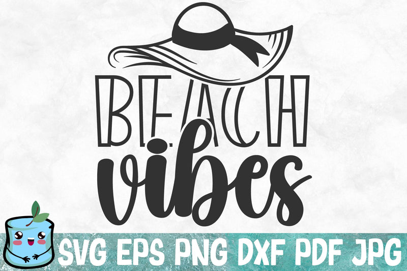 Beach Vibes SVG MintyMarshmallows 