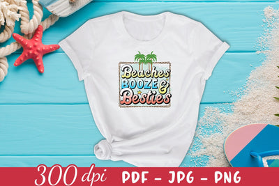 Beaches Booze & Besties, Summer Sublimation Design Sublimation CraftLabSVG 