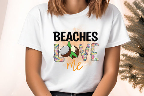 Beaches love me PNG Design Sublimation Designangry 
