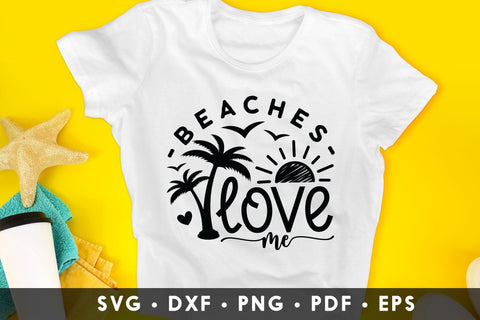 Beaches Love Me SVG SVG CraftLabSVG 
