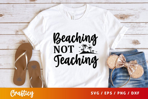 Beaching not teaching Svg Design SVG Designangry 