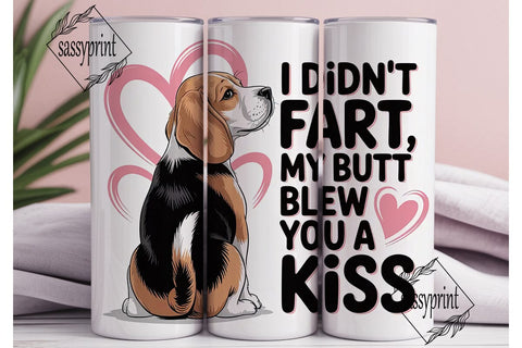 Beagle Butt Kiss 20oz Tumbler Wrap Sublimation sassyprint 