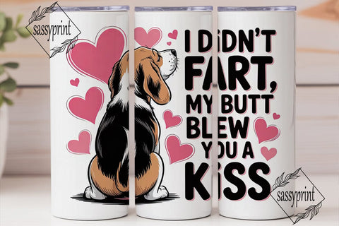 Beagle Butt Kiss 20oz Tumbler Wrap Sublimation sassyprint 