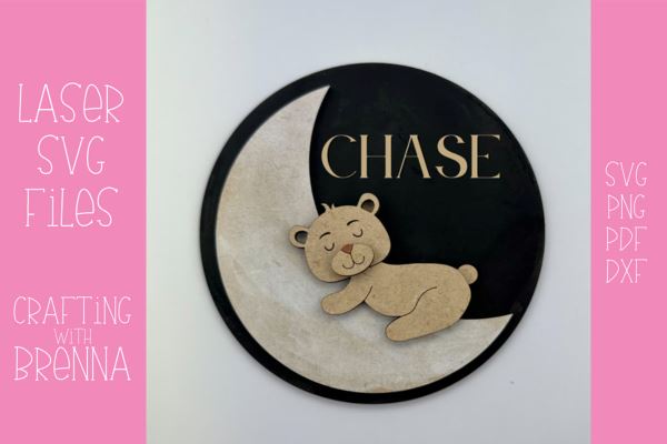 Bear on the Moon Nursery Sign Laser SVG File SVG Crafting With Brenna 