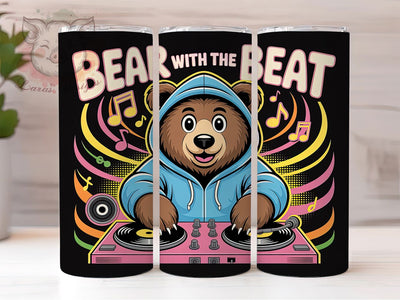 Bear With the Beat 20oz Tumbler, Funny Bear Quote, Bear With the Beat Wrap, Musical Sublimation Design, 20oz Tumbler Wrap, Sublimation Design PNG, Music Gift Sublimation Lara' s Designs 