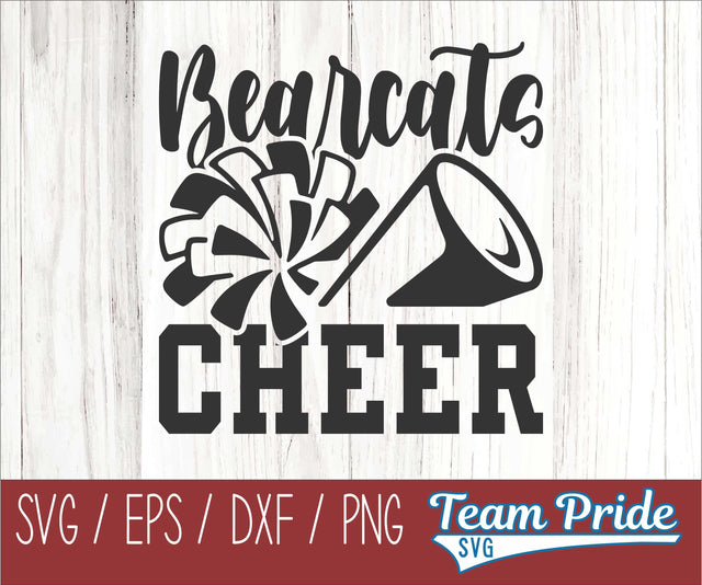 Bearcats Cheer Team SVG Digital Download Printable - SVG, EPS, DXF, PNG SVG Team Pride SVG 