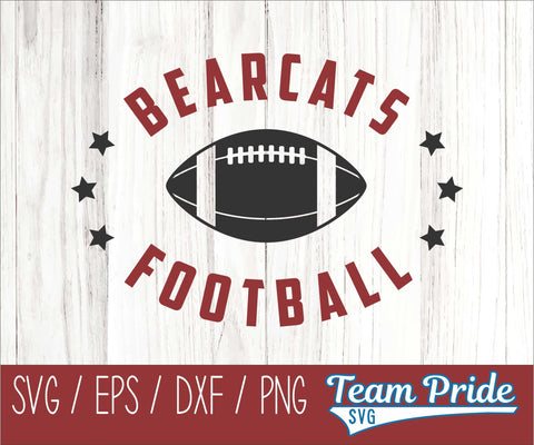Bearcats Football SVG Digital Download Printable - SVG, EPS, DXF, PNG SVG Team Pride SVG 