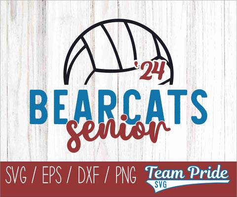 Bearcats Senior 2024 Volleyball SVG Digital Download Printable - SVG, EPS, DXF, PNG SVG Team Pride SVG 