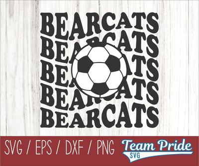 Bearcats Soccer Retro Wave SVG Digital Download Printable - SVG, EPS, DXF, PNG SVG Team Pride SVG 