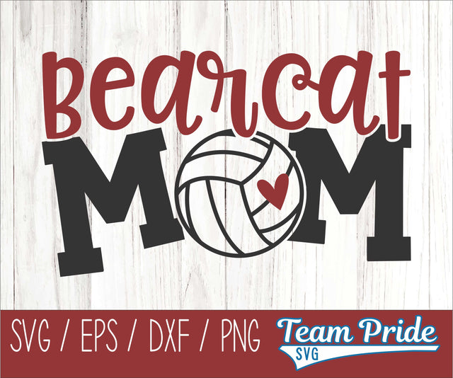 Bearcats Volleyball Mom SVG Digital Download Printable - SVG, EPS, DXF, PNG SVG Team Pride SVG 