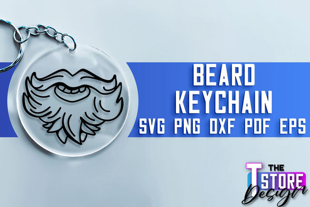 Beard Keychain SVG | Beard Quotes SVG | Bearded Men SVG SVG The T Store Design 